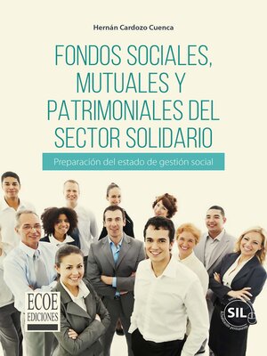 cover image of Fondos sociales, mutuales y patrimoniales del sector solidario
